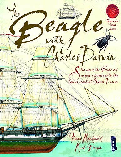 The Beagle With Charles Darwin (Spectacular Visual Guides)