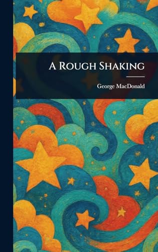 A Rough Shaking A Rough Shaking von Anson Street Press