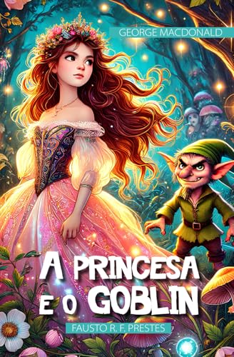 A princesa e o goblin A princesa e o goblin