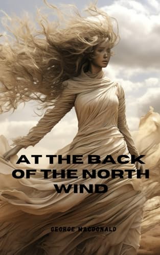 At the Back of the North Wind von Independently published