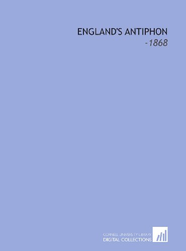 England's Antiphon: -1868 England's Antiphon: -1868 von Cornell University Library
