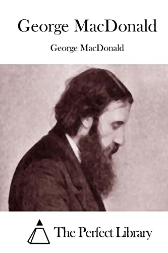 George MacDonald (Perfect Library)
