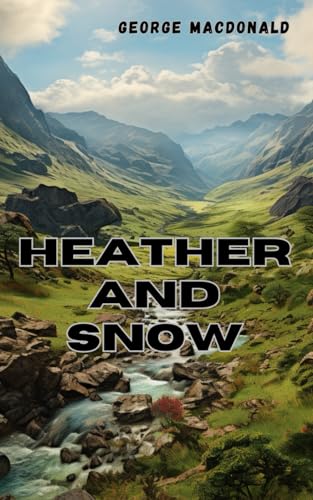 Heather and Snow