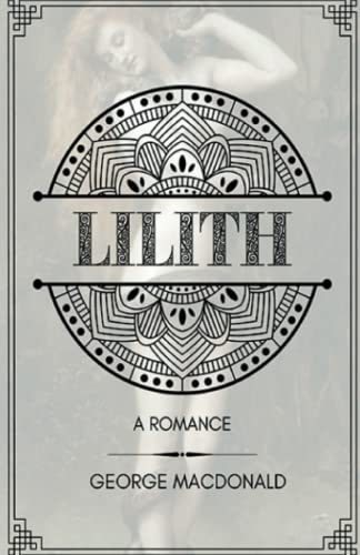 Lilith: (Annotated) von Independently published