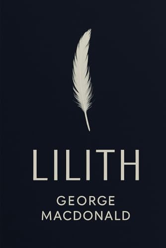Lilith: A Novel Lilith: A Novel von Independently published