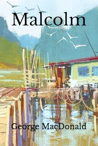 Malcolm Malcolm von Independently published