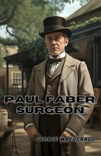 Paul Faber, Surgeon von Independently published