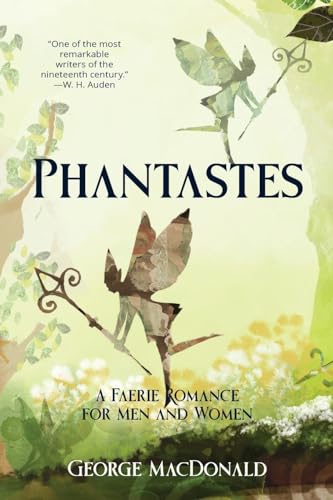 Phantastes (Warbler Classics Annotated Edition) von Warbler Classics