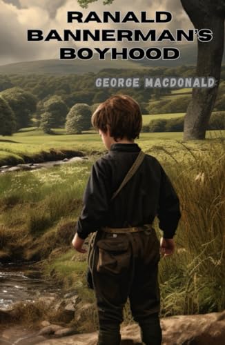 Ranald Bannerman's Boyhood von Independently published