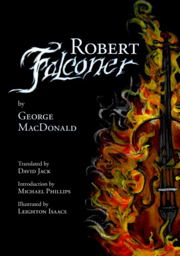 Robert Falconer: The Scots-English Edition, Illustrated and Translated