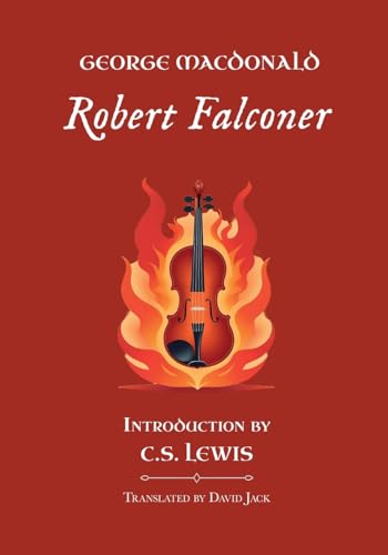 Robert Falconer: Unabridged Translation, Standard Edition Robert Falconer: Unabridged Translation, Standard Edition von Room to Roam