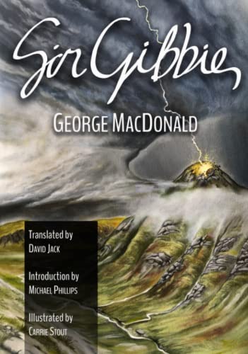 Sir Gibbie: The Scots-English Edition, Illustrated and Translated Sir Gibbie: The Scots-English Edition, Illustrated and Translated von Independently published