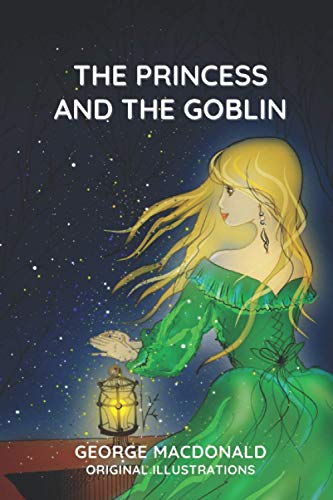 THE PRINCESS AND THE GOBLIN: Original illustrations THE PRINCESS AND THE GOBLIN: Original illustrations