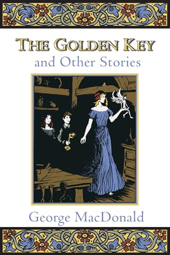 The Golden Key and Other Stories The Golden Key and Other Stories