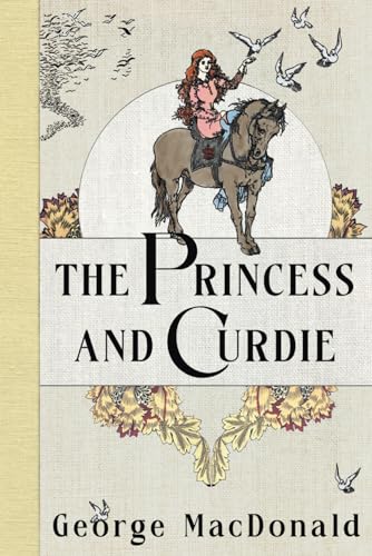 The Princess and Curdie von Loose Screw Press