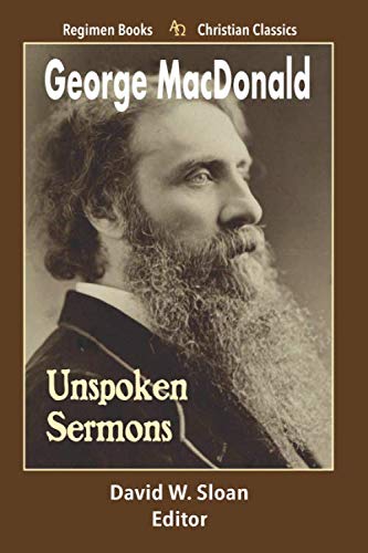 Unspoken Sermons Unspoken Sermons