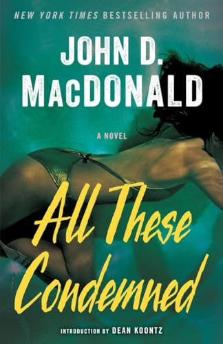 All These Condemned: A Novel von Random House Trade Paperbacks