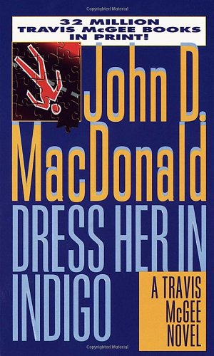 Dress Her in Indigo (Travis Mcgee)