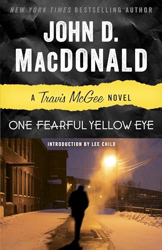 One Fearful Yellow Eye: A Travis McGee Novel