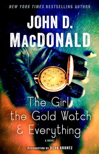 The Girl, the Gold Watch & Everything: A Novel von Random House Trade Paperbacks