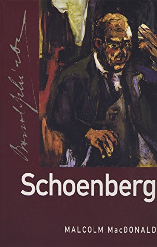 Schoenberg (The Master Musicians)