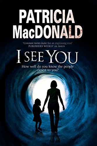 I See You: Assumed identities and psychological suspense