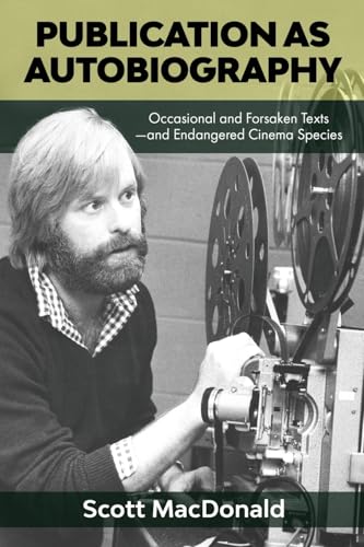 Publication as Autobiography von Sticking Place Books