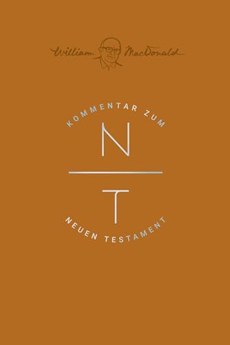 Kommentar zum Neuen Testament: Gesamtausgabe von Christliche Literaturverbreitung