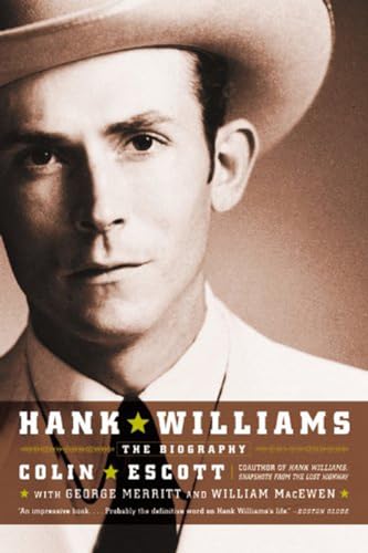 Hank Williams: The Biography von Back Bay Books