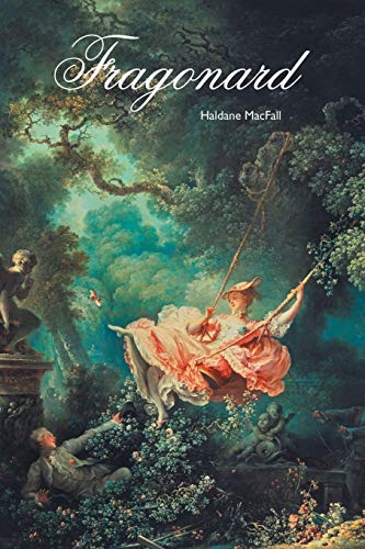 Fragonard (Painters Series, Band 124) von Crescent Moon Publishing