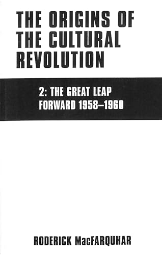 The Origins of the Cultural Revolution, Volume 2: The Coming of the Cataclysm, 1961-1966 (STUDIES OF THE EAST ASIAN INSTITUTE)