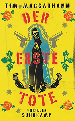 Der erste Tote: Thriller (suhrkamp taschenbuch) von Suhrkamp Verlag AG