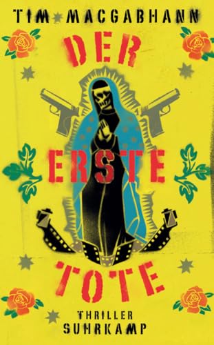 Der erste Tote: Thriller | Platz 1 der Krimibestenliste (suhrkamp taschenbuch) von Suhrkamp Verlag