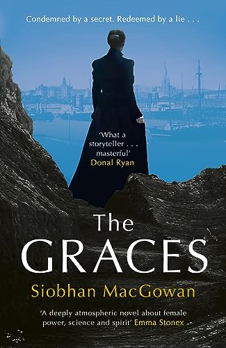 The Graces: The captivating historical novel for fans of Stacey Halls