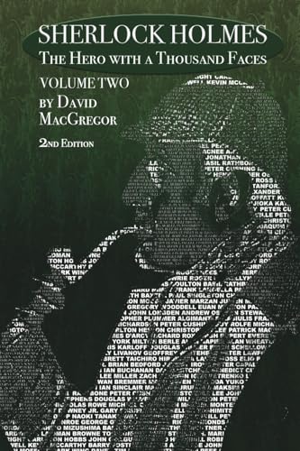 Sherlock Holmes: The Hero With a Thousand Faces - Volume 2 - 2nd Edition von MX Publishing