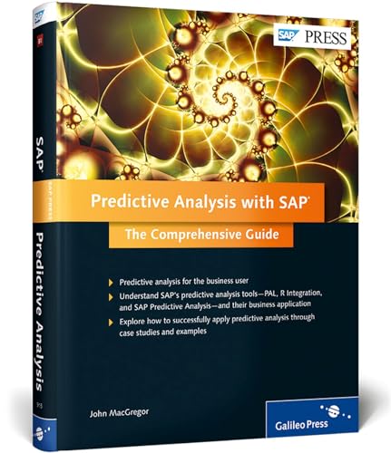 Predictive Analysis with SAP: The Comprehensive Guide (SAP PRESS: englisch)