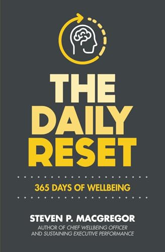 The Daily Reset: 365 Days of Wellbeing (Chief Wellbeing Officer) von Sheepdog Press