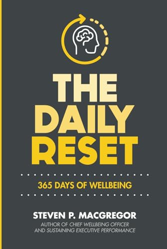 The Daily Reset: 365 Days of Wellbeing (Chief Wellbeing Officer) von Sheepdog Press