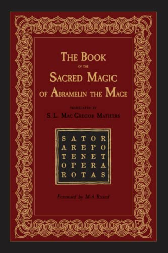 The Book of the Sacred Magic of Abramelin the Mage von Unicursal