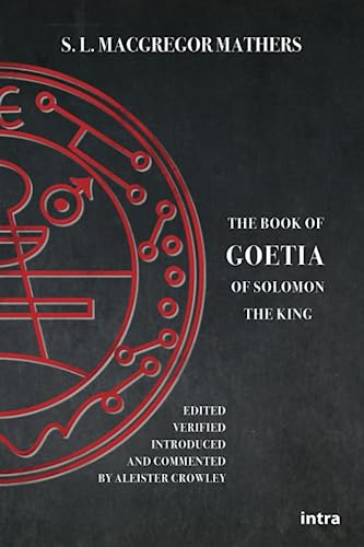 The Book of the Goetia of Solomon the King