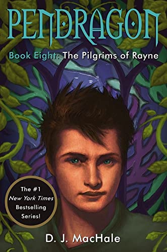The Pilgrims of Rayne (Volume 8) (Pendragon, Band 8)