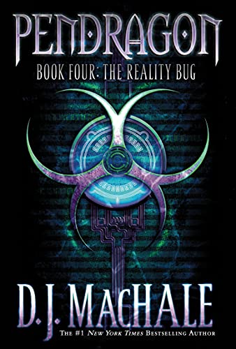 The Reality Bug (Volume 4) (Pendragon, Band 4)
