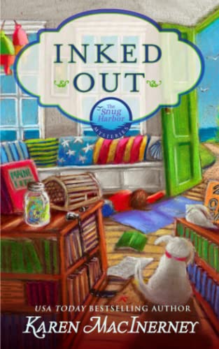Inked Out: A Seaside Cottage Books Cozy Mystery (Snug Harbor Mysteries, Band 2)
