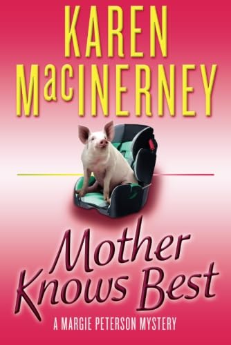 Mother Knows Best (A Margie Peterson Mystery, 2, Band 2) von Thomas & Mercer