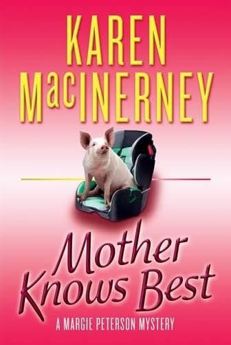 Mother Knows Best (A Margie Peterson Mystery, 2, Band 2) von Thomas & Mercer