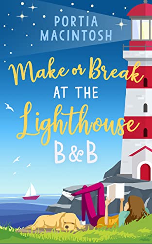 MAKE OF BREAK AT THE LIGHTHOUSE B & B: An utterly perfect, uplifting rom com! (Marram Bay) von HQ