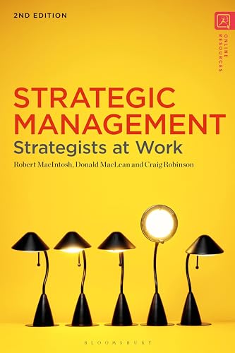 Strategic Management: Strategists at Work