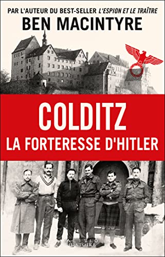 Colditz: La forteresse d'Hitler