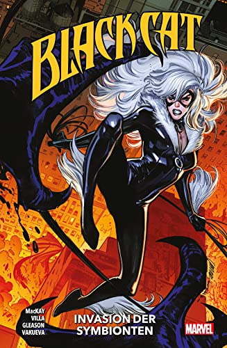 Black Cat: Bd. 3: Invasion der Symbionten Black Cat: Bd. 3: Invasion der Symbionten