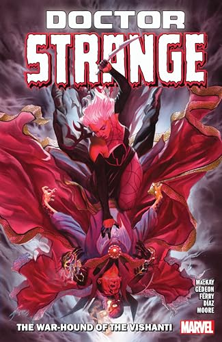 Doctor Strange By Jed Mackay Vol. 2: The War-Hound of Vishanti: The War-hound of the Vishanti von Marvel